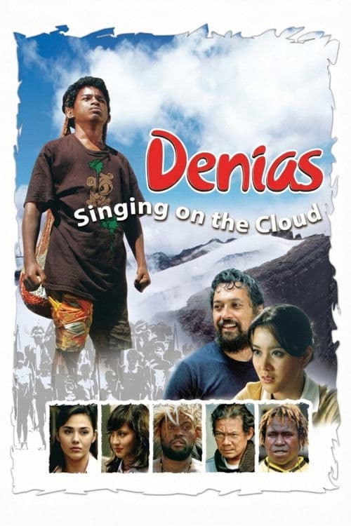 Denias, Singing on the Cloud