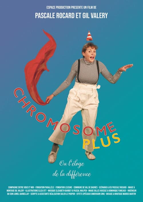 Chromosome Plus the Gift of Being Different