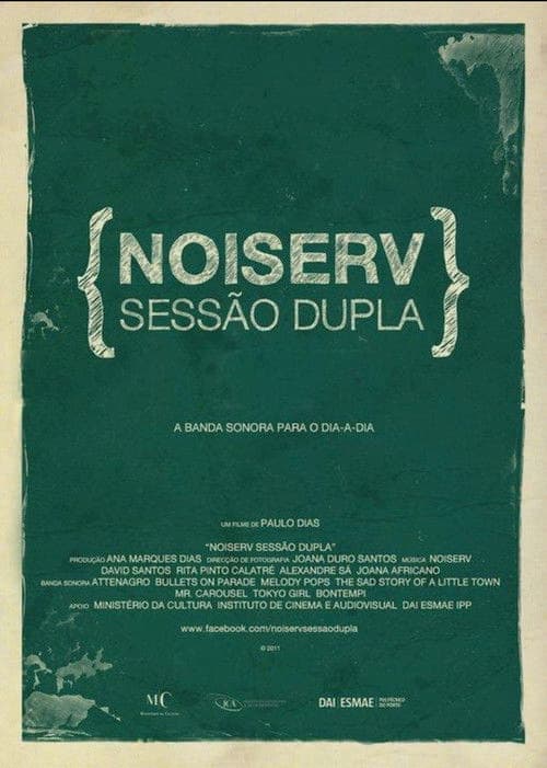 Noiserv - Sessão Dupla
