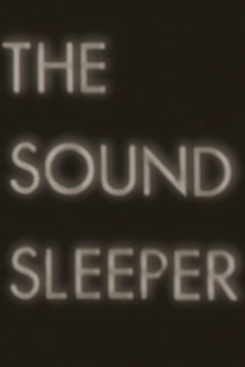 The Sound Sleeper