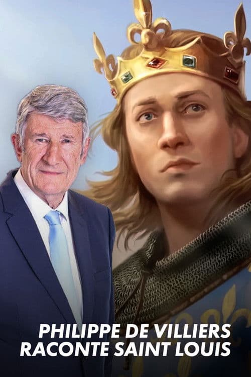 Philippe de Villiers tells the story of Saint Louis