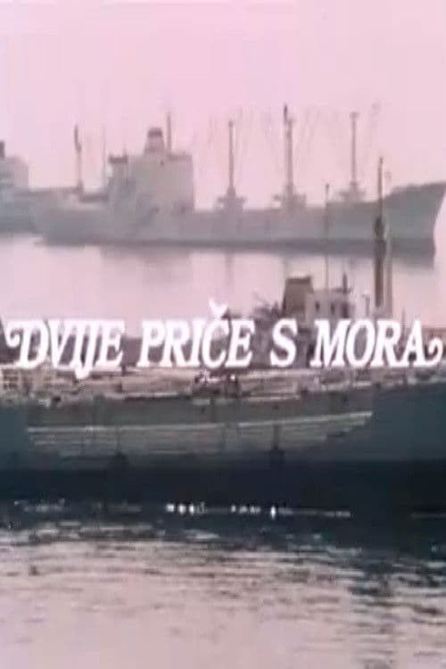 Two Stories from the Seaside