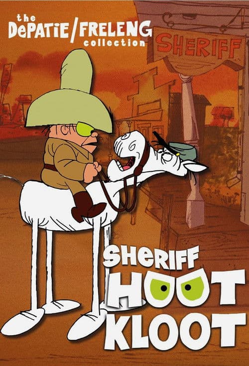 The DePatie/Frelang Collection: Sheriff Hoot Kloot