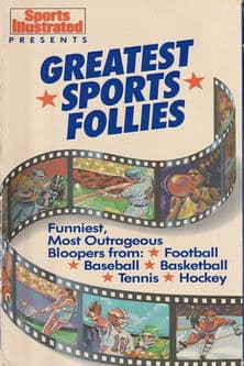 Greatest Sports Follies