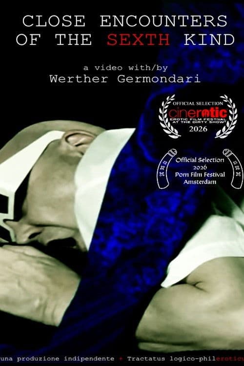 Close Encounters of the Sexth Kind