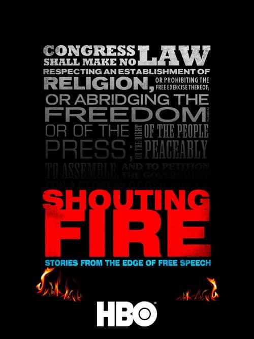 Shouting Fire: Stories from the Edge of Free Speech