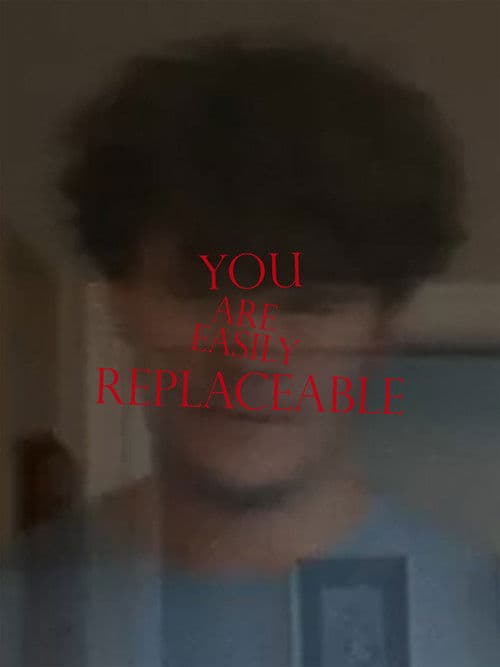 You Are Easily Replaceable