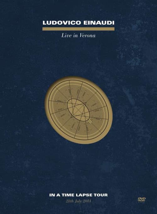Ludovico Einaudi - Live In Verona: In A Time Lapse Tour