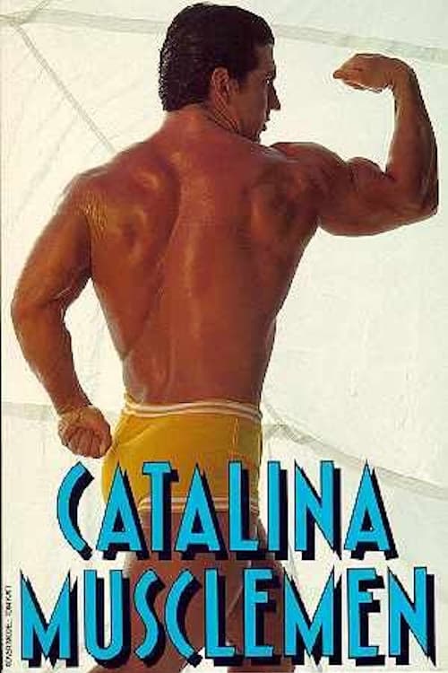 Catalina Musclemen