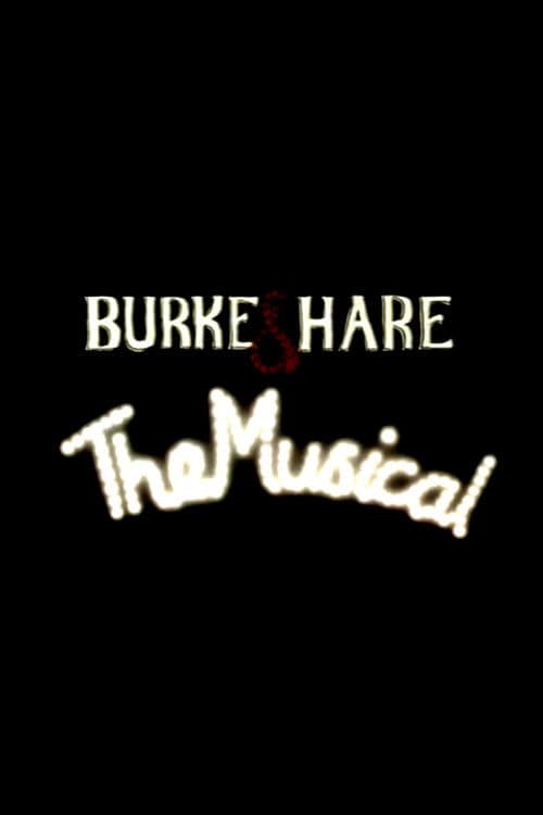 Burke and Hare: The Musical