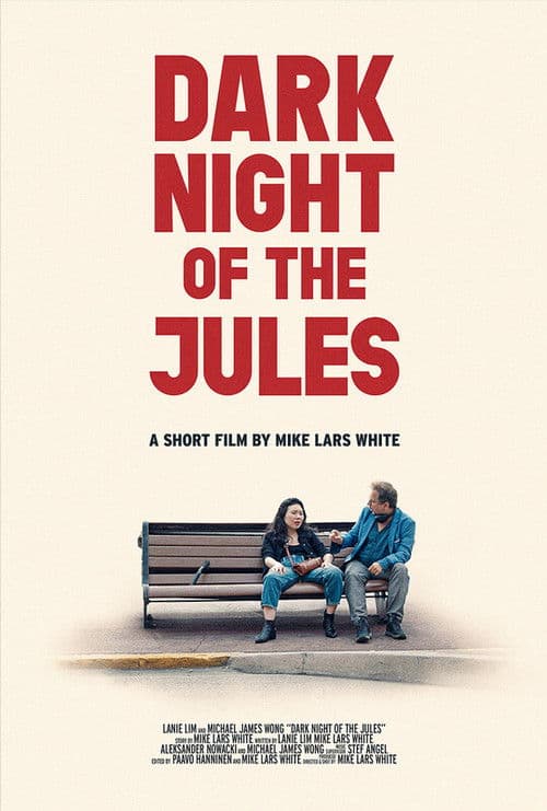 Dark Night of the Jules