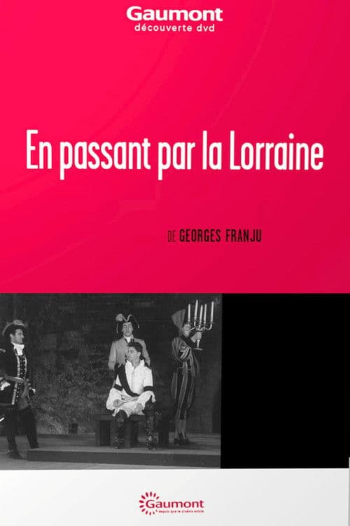 Passing through Lorraine