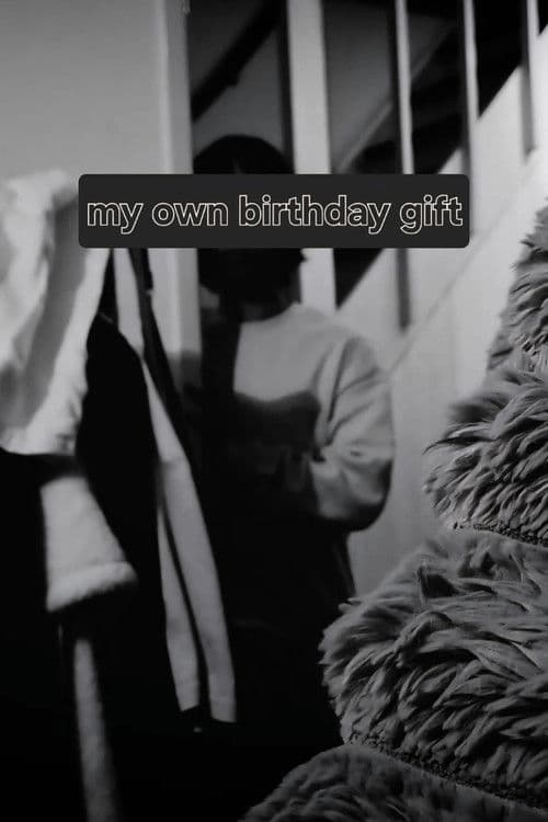 my own birthday gift