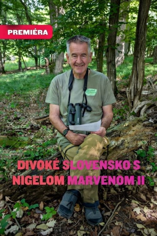 Wild Slovakia with Nigel Marven 2