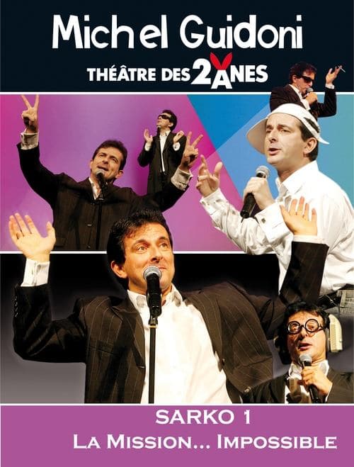 Michel Guidoni - "Sarko 1 ... La mission impossible"