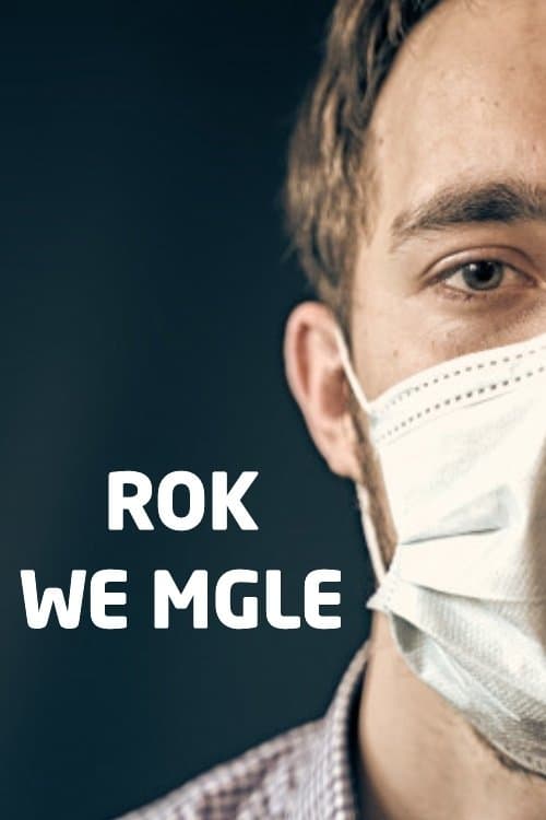 Rok we mgle