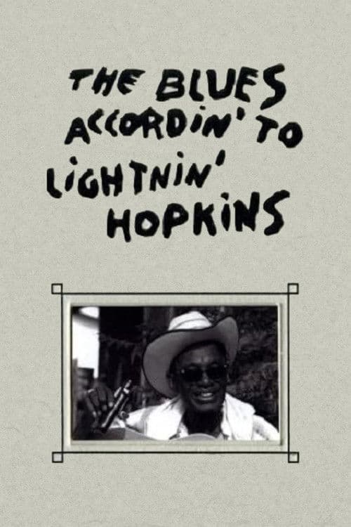 The Blues Accordin' to Lightnin' Hopkins