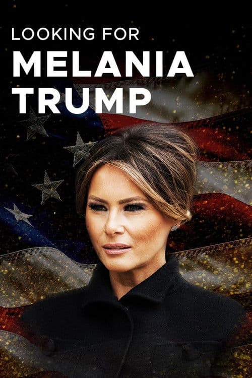 Looking for Melania Trump