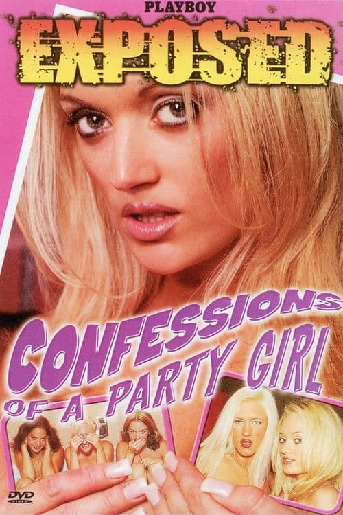 Playboy Exposed: Confessions of a Party Girl