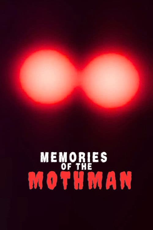 Memories of the Mothman
