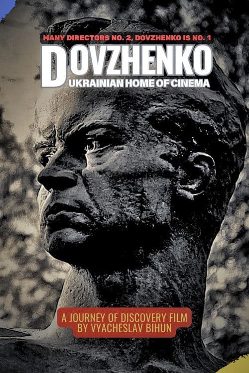 Dovzhenko. Ukrainian Homer of Cinema
