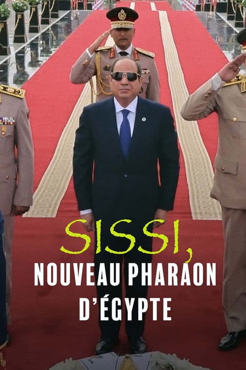 El-Sisi: Egypt's New Pharaoh