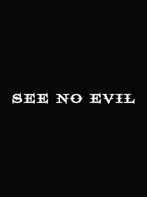 See No Evil