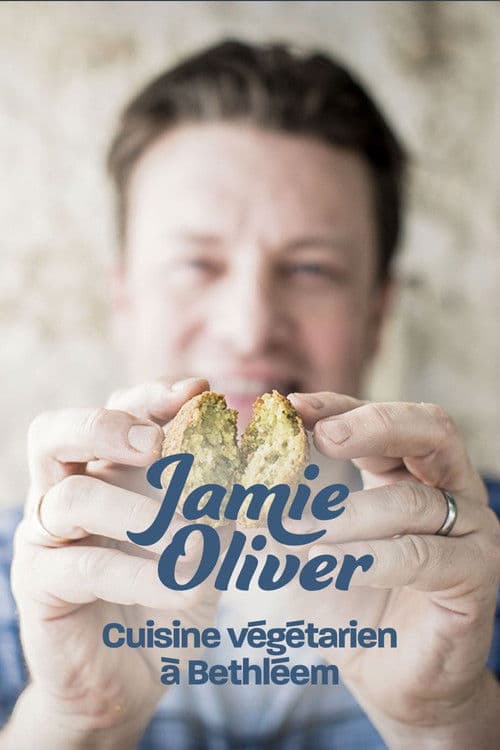 Jamie Oliver cuisine végétarien à Bethléem