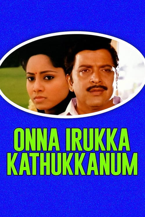 Onna Irukka Kathukanom