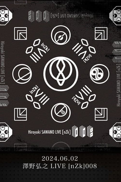 Sawano Hiroyuki LIVE [nZk]008 @ NHK Hall