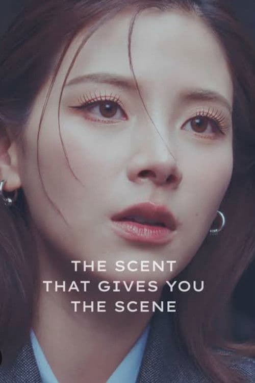 THE SCENT THAT GIVES YOU THE SCENE