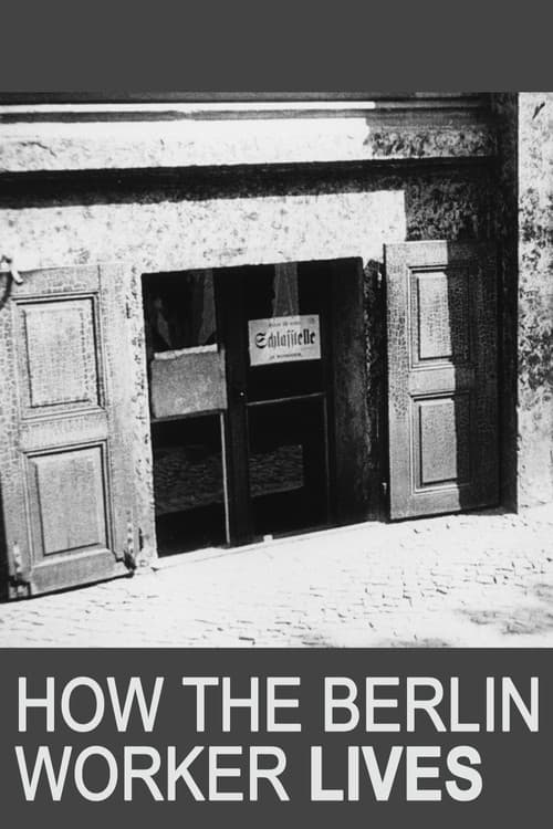 How the Berlin Worker Lives