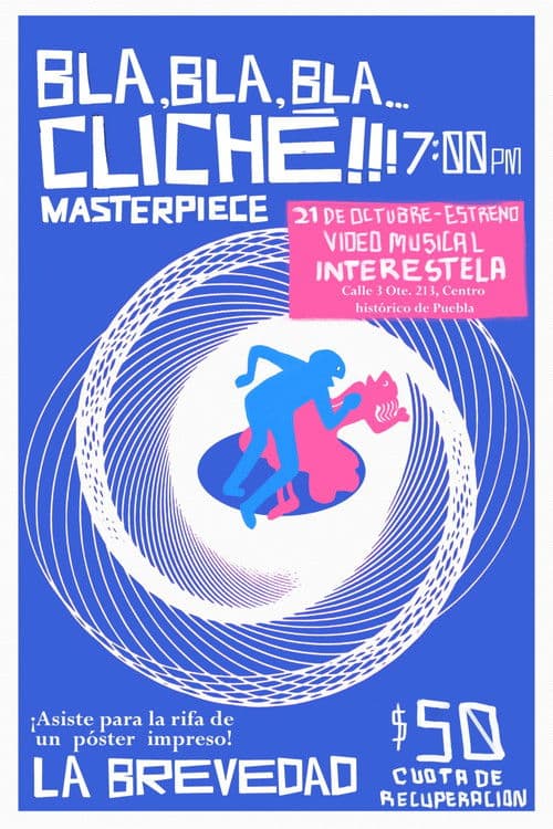 LA BREVEDAD - Bla Bla Bla Cliché (Video Oficial)
