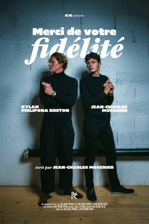 Merci de votre fidélité