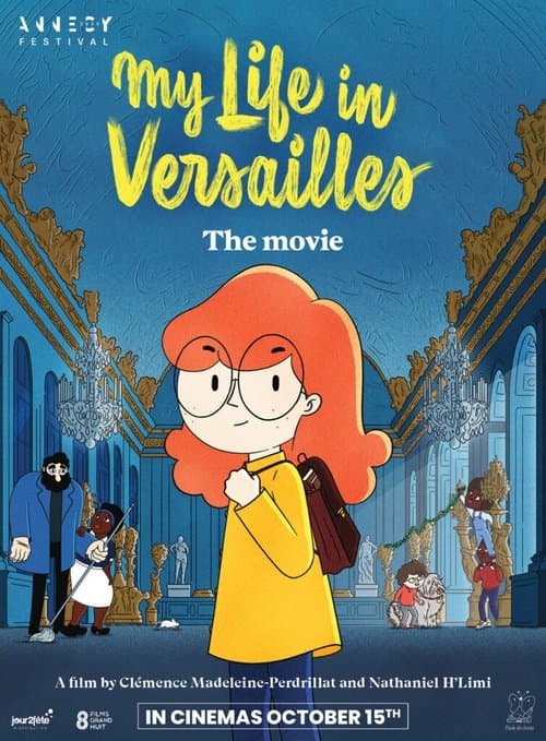 My Life in Versailles – The Movie