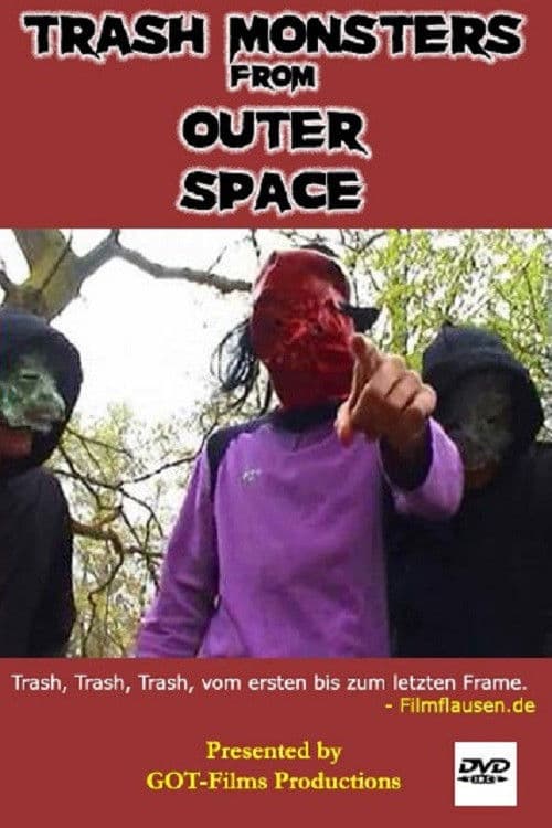 Trash Monsters from Outer Space