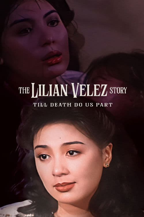 The Lilian Velez Story: Till Death Do Us Part