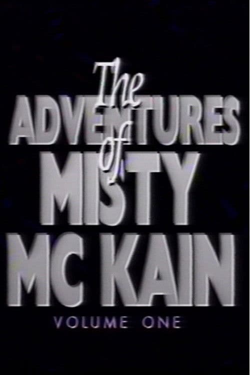 The Adventures of Misty McCaine 1