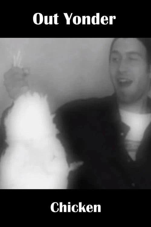 Out Yonder — Chicken