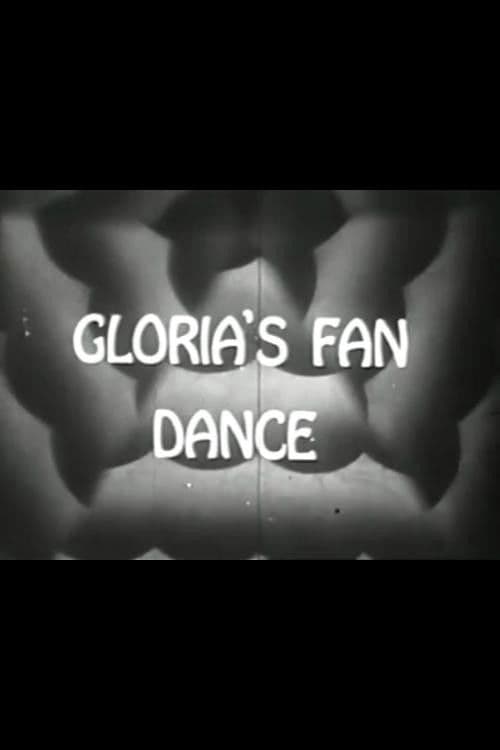 Gloria's Fan Dance
