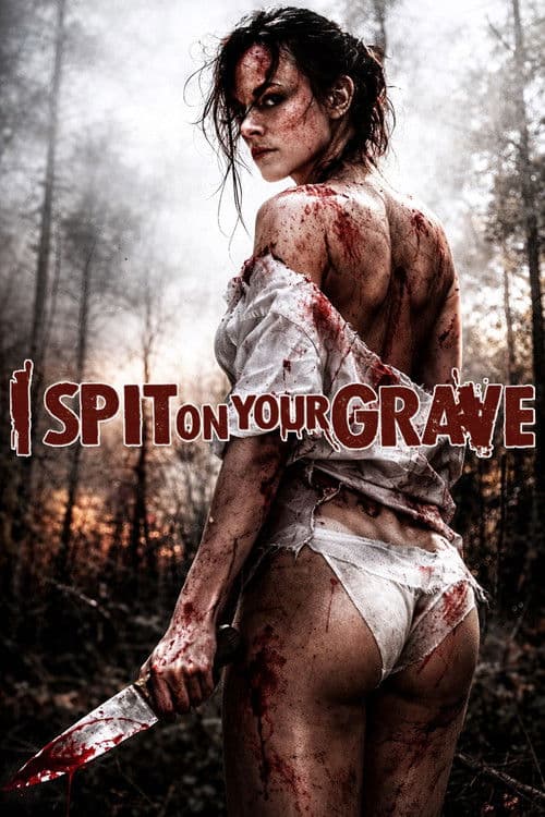 I Spit on Your Grave