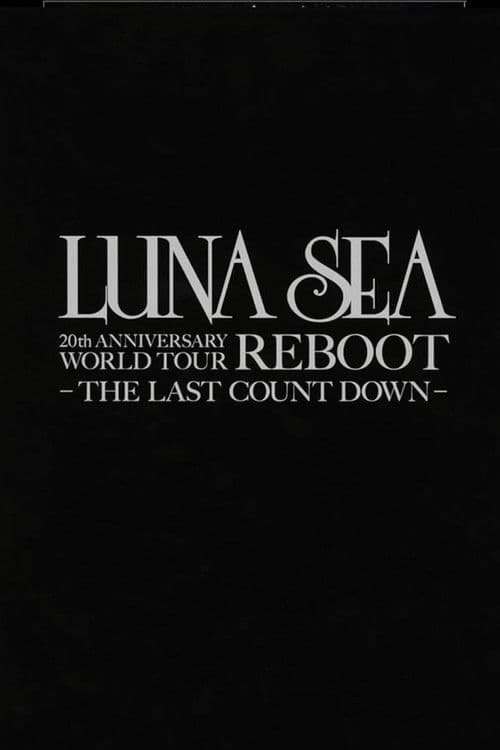 LUNA SEA 20th Anniversary World Tour REBOOT -to the New Moon- 24th December, 2010 at TOKYO DOME