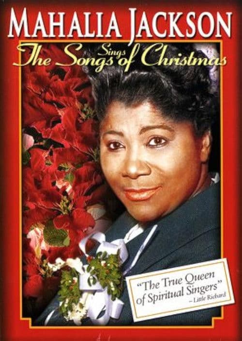 Mahalia Jackson Sings the Songs Of Christmas