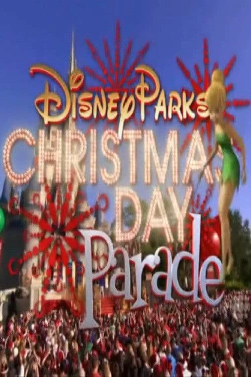 Disney Parks Christmas Day Parade