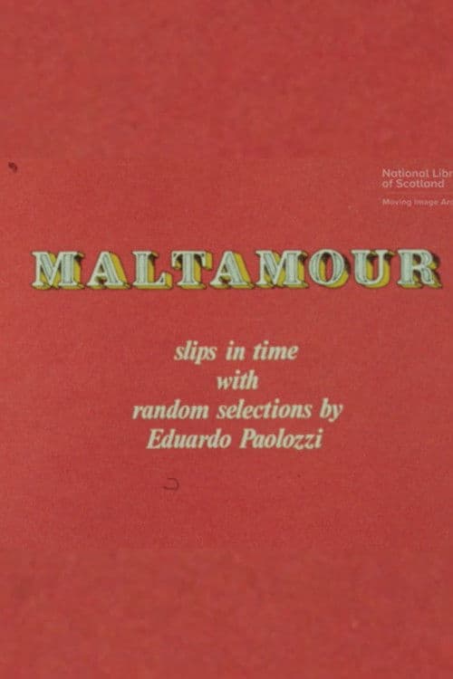 Maltamour: Slips in Time With Random Selections by Eduardo Paolozzi