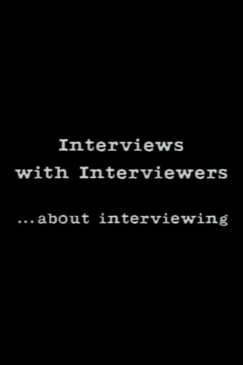 Interviews With Interviewers… About Interviewing