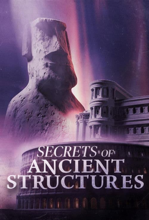 Secrets of Ancient Structures