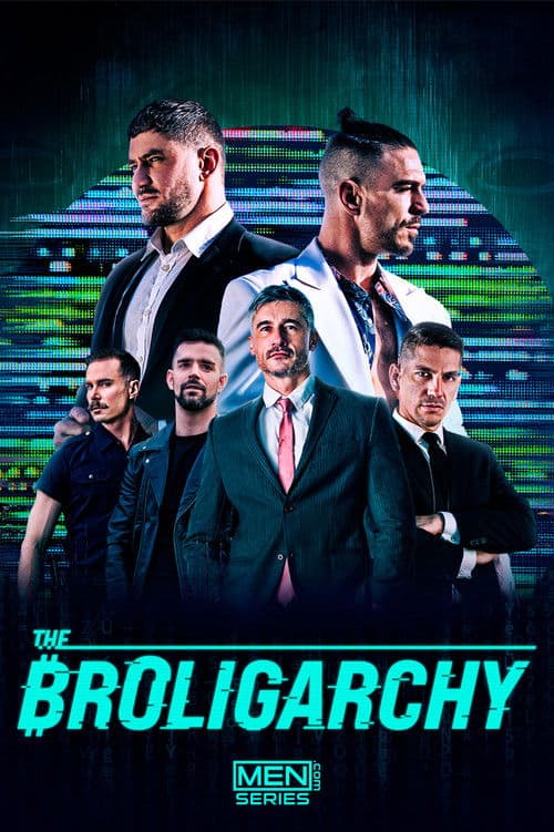 The Broligarchy