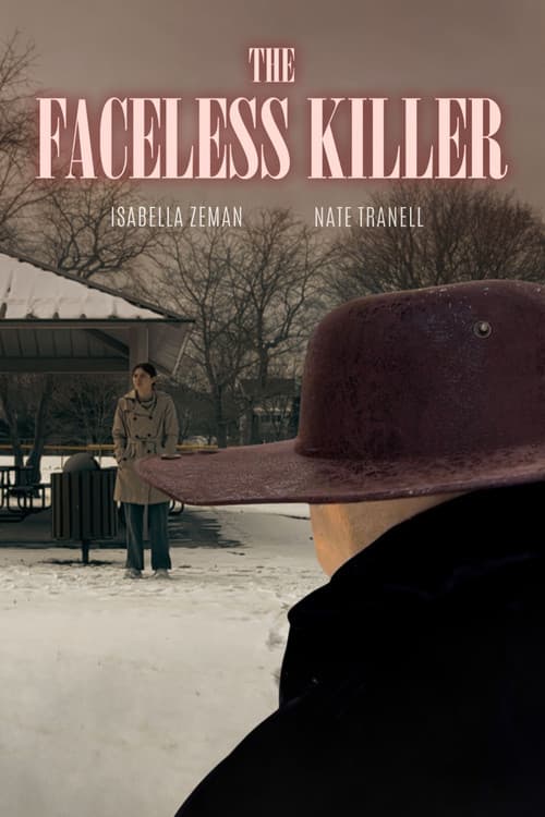 The Faceless Killer