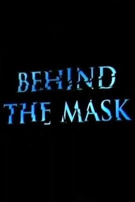 Phantom of the Opera: Behind the Mask